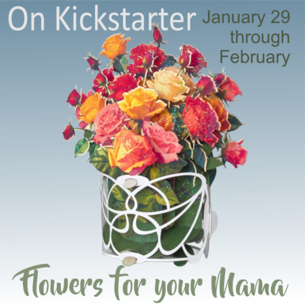 Flowers for your mama